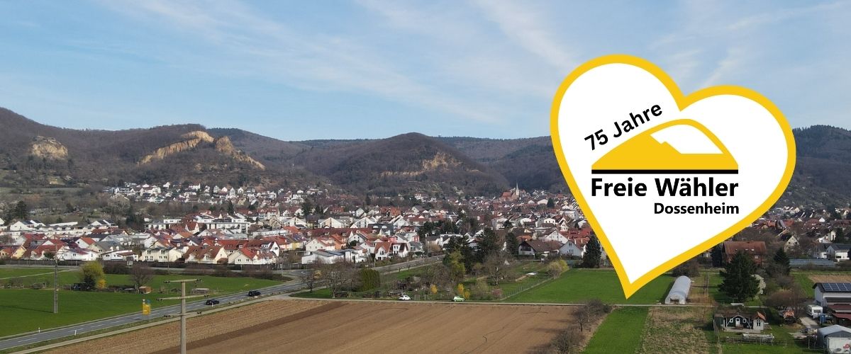 Banner Freie Wähler Dosenheim 75 Jahre mit Herz